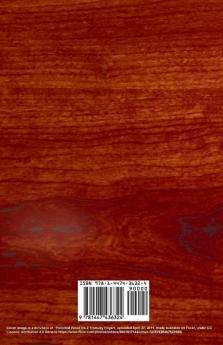 Wood Finishing - Staining and Polishing and Cellulose Wood Finishing - A Treatise Devoted Mainly to Transparent Finishes for Wood With Details of ... Spraying with Some Details of Equipment
