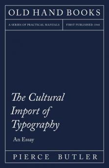 The Cultural Import of Typography