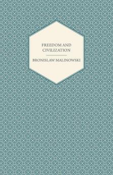 Freedom and Civilization