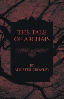 The Tale Of Archais