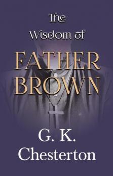The Wisdom of Father Brown: 2