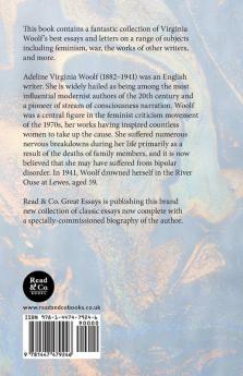 The Collected Essays and Letters of Virginia Woolf - Including a Short Biography of the Author