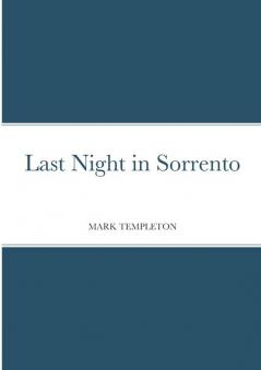 Last Night in Sorrento