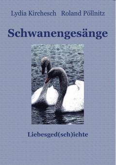 Schwanengesänge