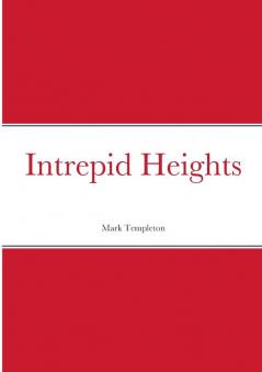Intrepid Heights