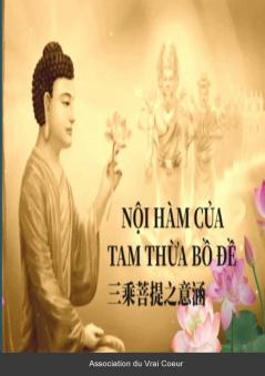 NỘI HÀM CỦA  TAM THỪA BỒ ĐỀ