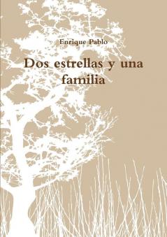 Dos estrellas y una familia