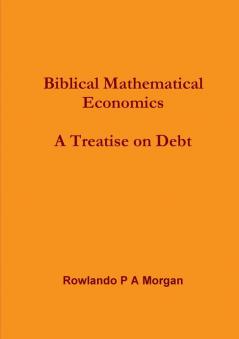 Biblical Mathematical Economics