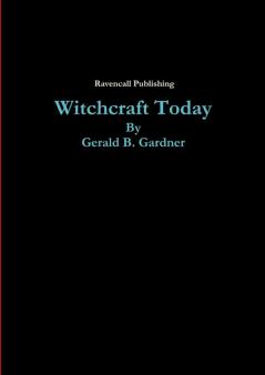 Witchcraft Today