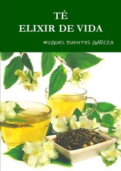 TÉ    ELIXIR DE VIDA