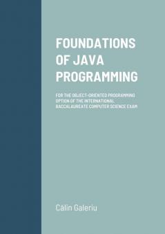 FOUNDATIONS OF JAVA PROGRAMMING