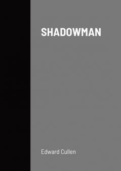 SHADOWMAN