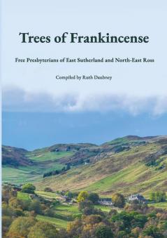 Trees of Frankincense