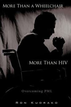 More Than a Wheelchair More Than HIV