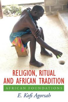 Religion Ritual and African Tradition