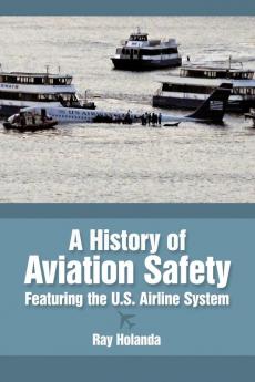 A History of Aviation Safety