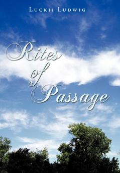 Rites of Passage