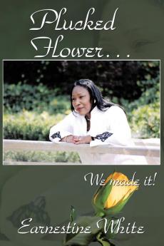 Plucked Flower...We made it!