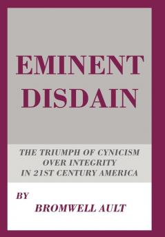 Eminent Disdain