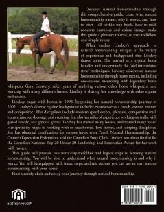 Natural Horsemanship: Answering the What Why and How for ALL Disciplines