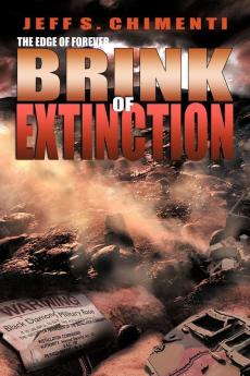 The Edge of Forever: Brink of Extinction