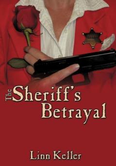 The Sheriff's Betrayal