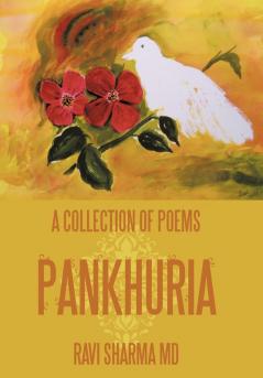 A Collection of Poems Pankhuria