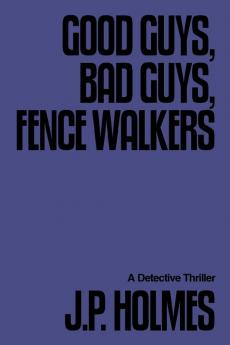 Good Guys Bad Guys Fence Walkers
