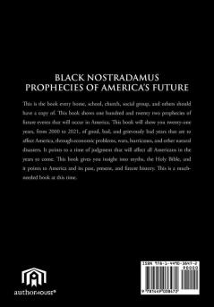 Black Nostradamus Prophecies of America's Future