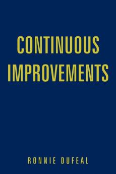 Continuous Improvements
