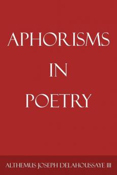 Aphorisms in Poetry