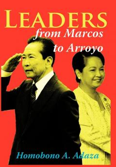 Leaders from Marcos to Arroyo