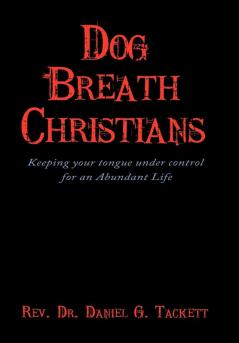 Dog Breath Christians