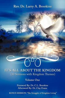 It's All About The Kingdom Volume One
