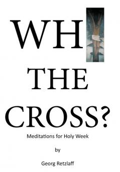 Why the Cross?