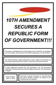 10th Amendment Secures a Republic Form of Government!!!