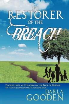 The Restorer of the Breach