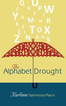 The Alphabet Drought