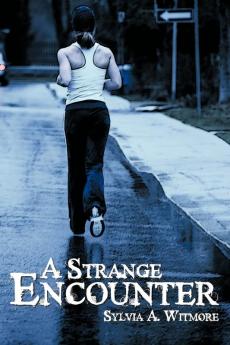 A Strange Encounter