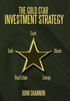 The Gold Star Investment Strategy