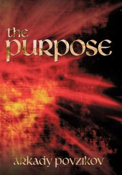 The Purpose