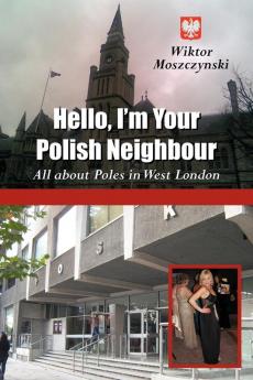 Hello I'm Your Polish Neighbour