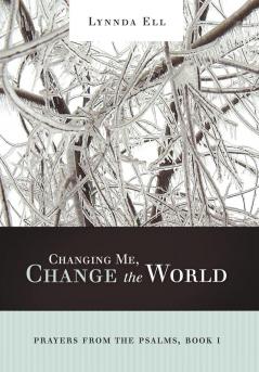 Changing Me Change the World