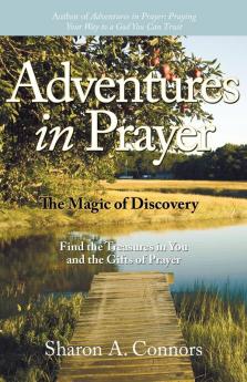 Adventures in Prayer