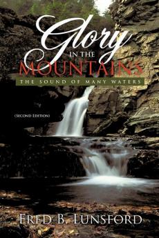 Glory in the Mountains