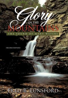 Glory in the Mountains