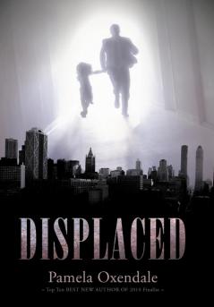 Displaced