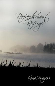 Refreshment in Refuge