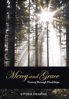 Mercy and Grace