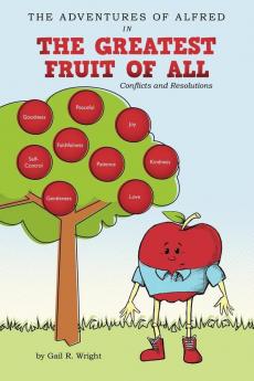 The Adventures of Alfred in the Greatest Fruit of All